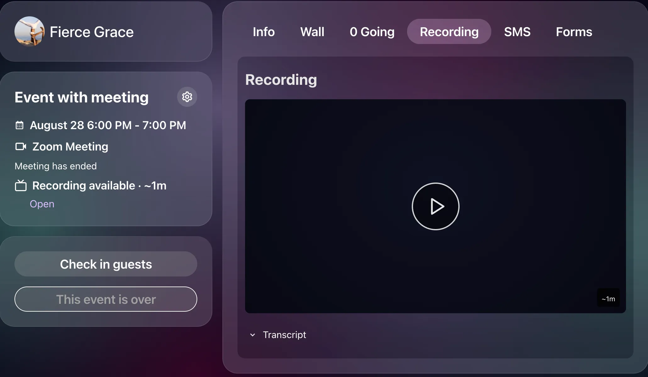 An event page with its Recording tab open: the info panel reads Meeting has ended and Recording available, and the tab shows the player with a Transcript disclosure beneath it.
